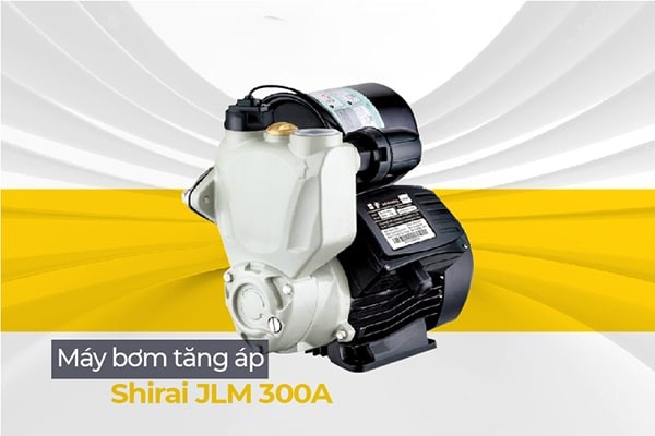 may-bom-tang-ap-shirai-jlm-300a